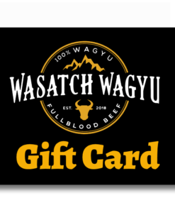 Wasatch Wagyu eGift Card